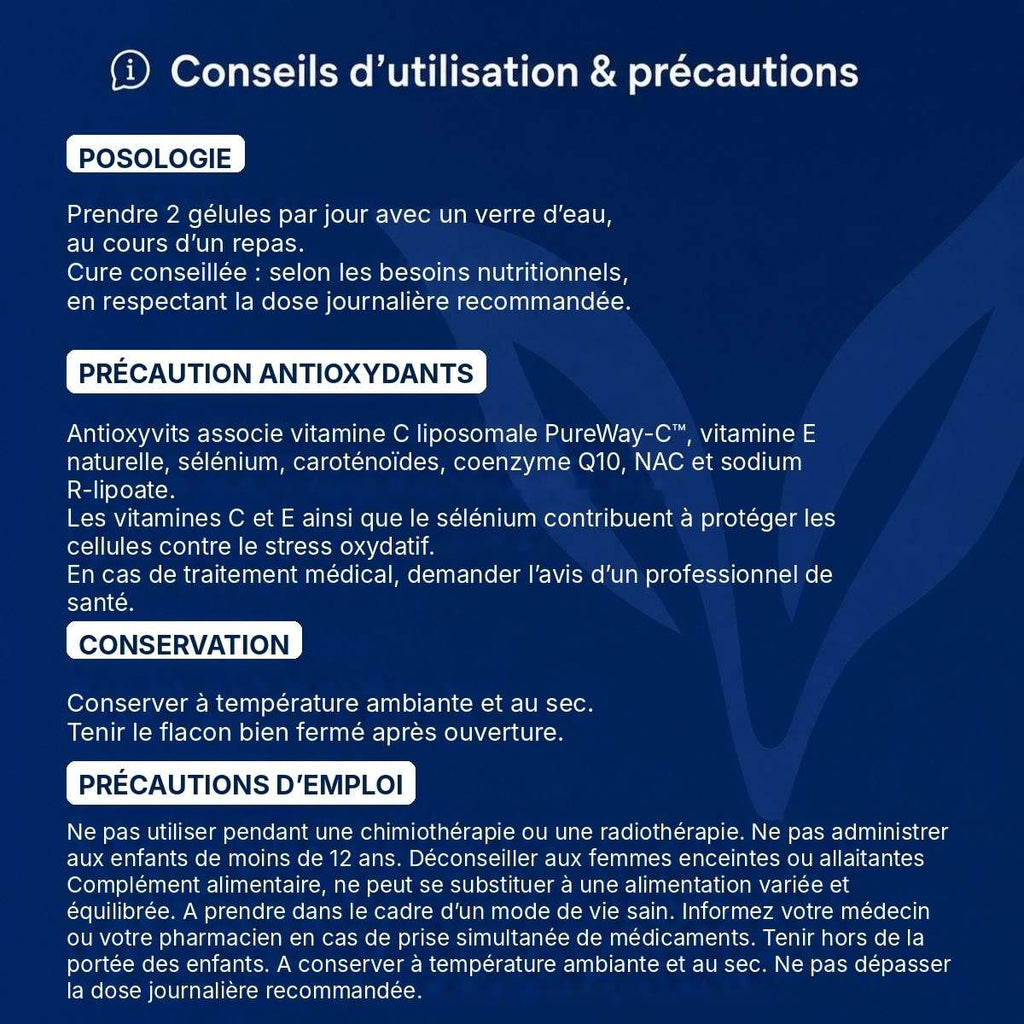Conseils d'utilisation et précautions Antioxyvits Lepivits : posologie, précaution, conservation et mises en garde.