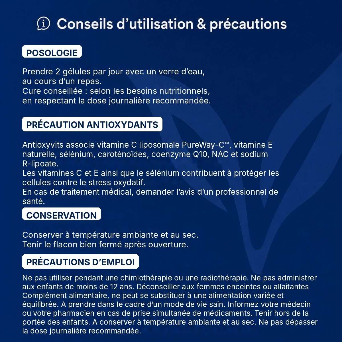 Conseils d'utilisation et précautions Antioxyvits Lepivits : posologie, précaution, conservation et mises en garde.