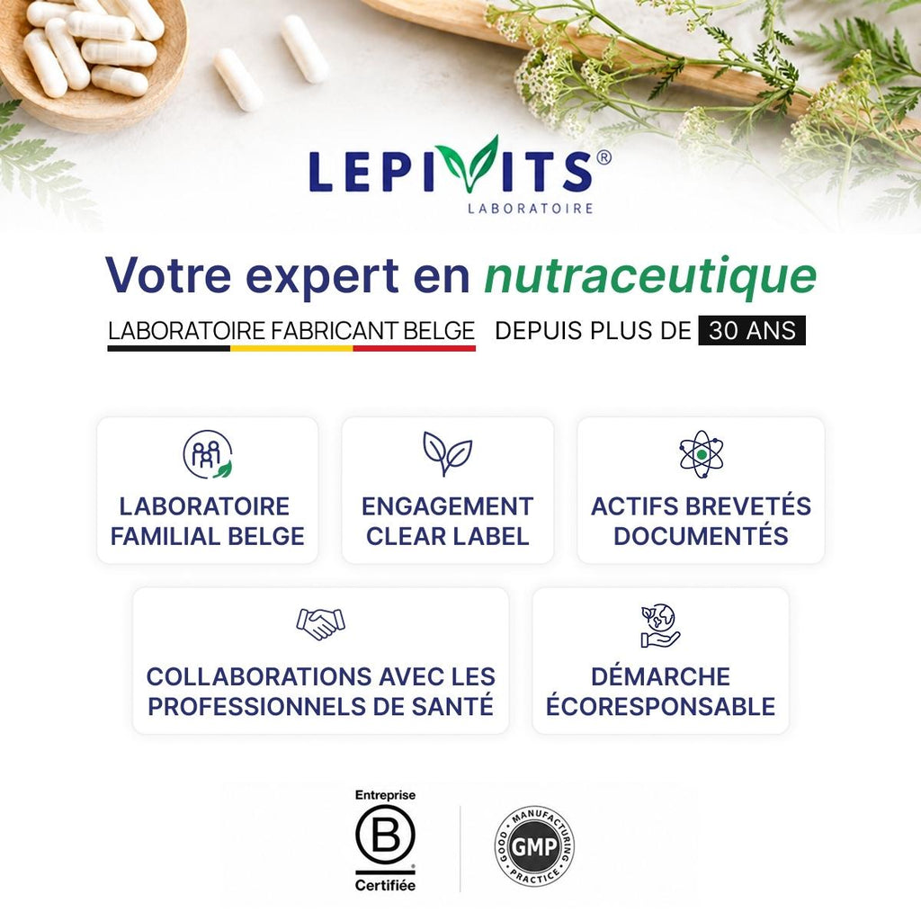 Lepivits, laboratoire familial belge expert en nutraceutique depuis 30 ans, certifié B Corp et GMP, engagé Clear Label, actifs brevetés. 